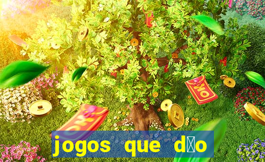 jogos que d茫o bonus no cadastro