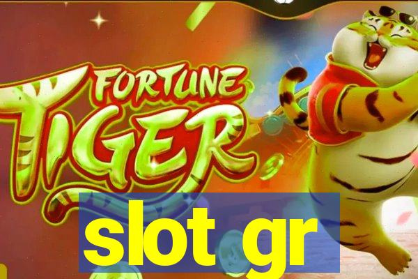 slot gr