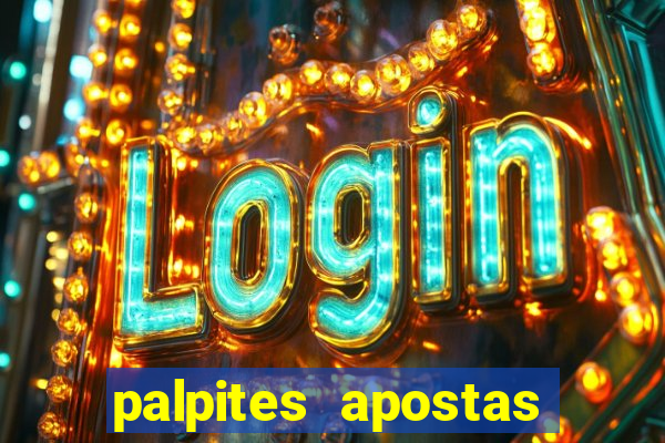 palpites apostas esportivas hoje