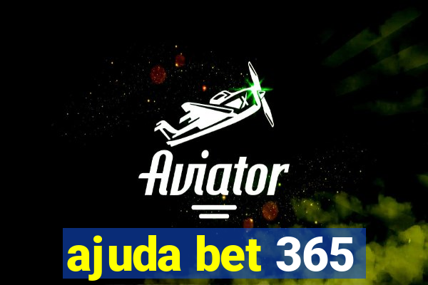 ajuda bet 365