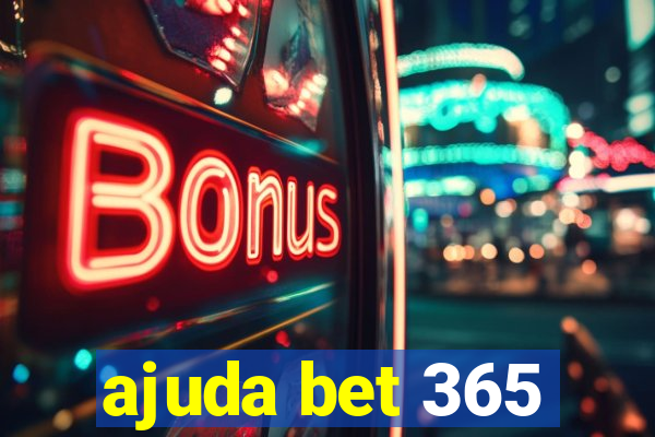 ajuda bet 365