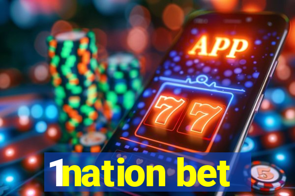 1nation bet