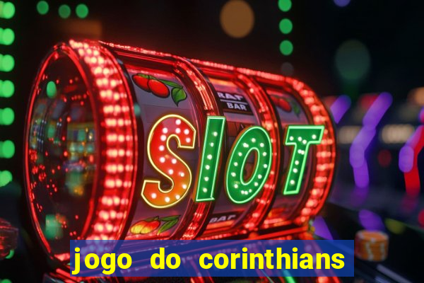 jogo do corinthians e atlético