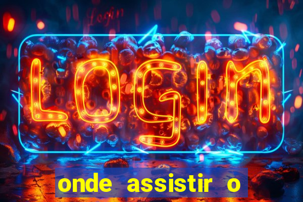 onde assistir o jogo do arsenal