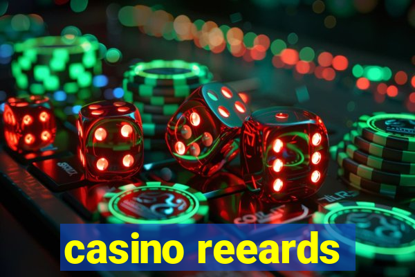 casino reeards