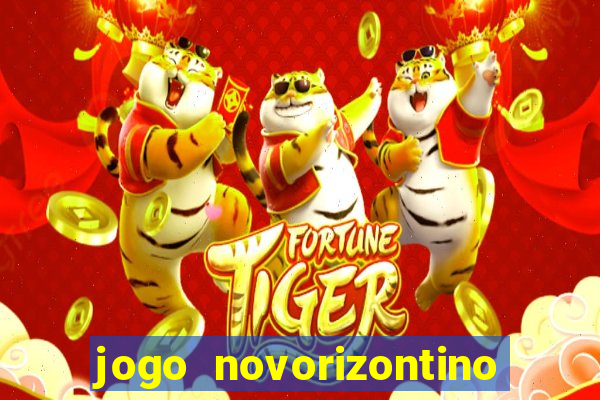 jogo novorizontino e brusque