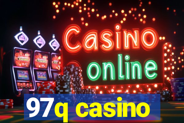 97q casino