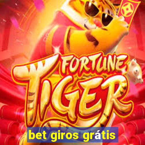 bet giros grátis