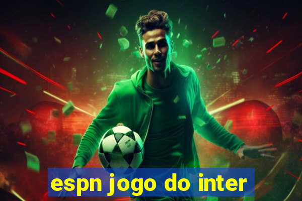 espn jogo do inter