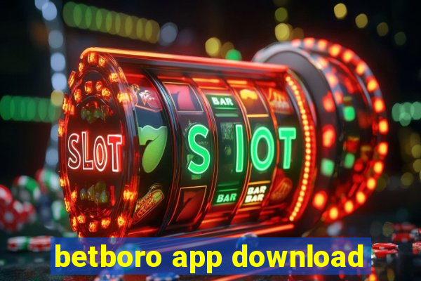 betboro app download