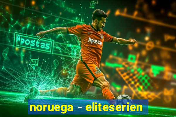 noruega - eliteserien