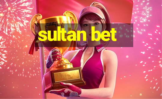 sultan bet