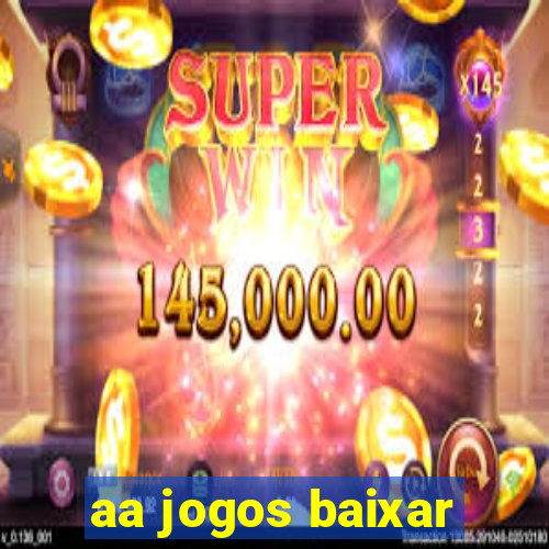 aa jogos baixar