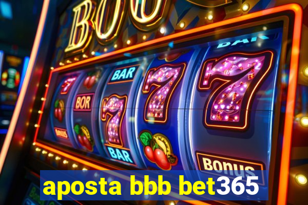 aposta bbb bet365