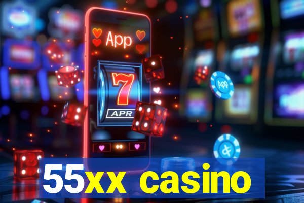 55xx casino