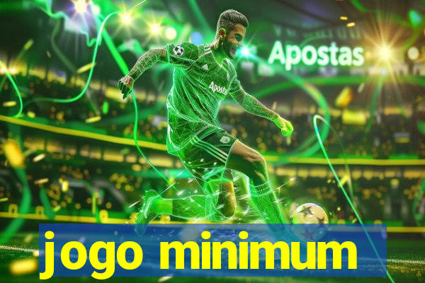 jogo minimum