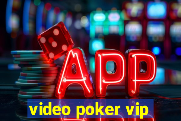 video poker vip