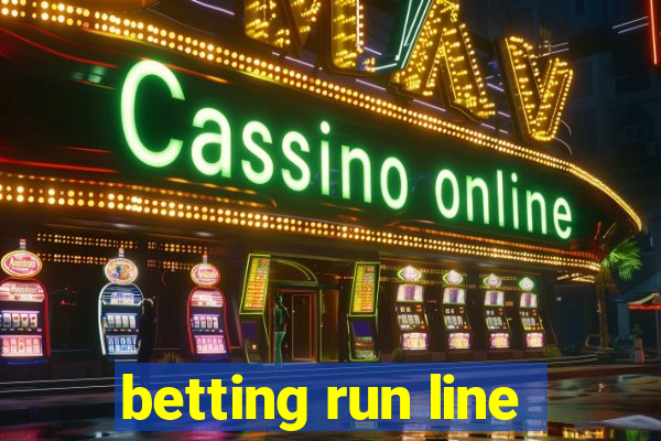 betting run line