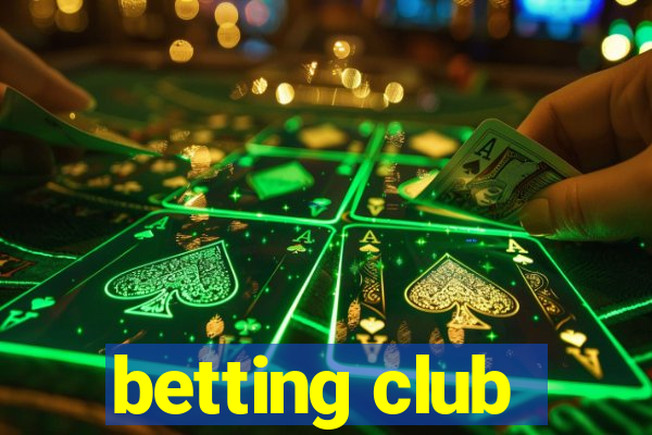 betting club