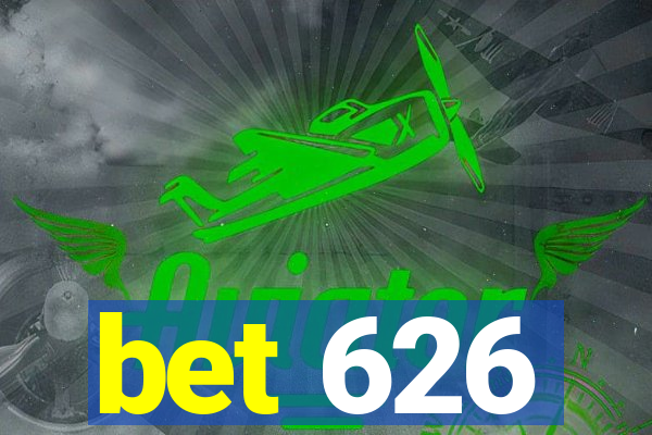 bet 626