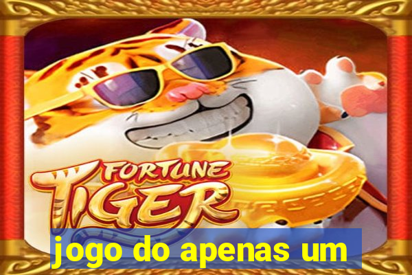 jogo do apenas um