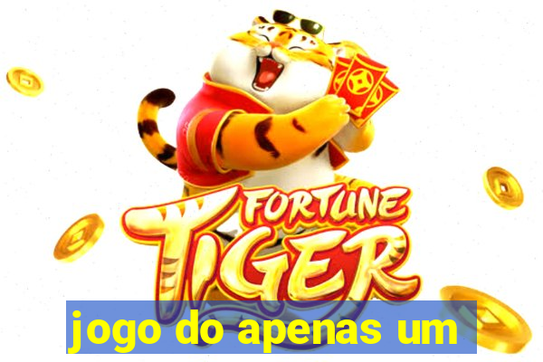 jogo do apenas um