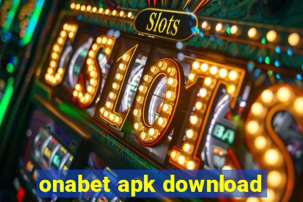 onabet apk download