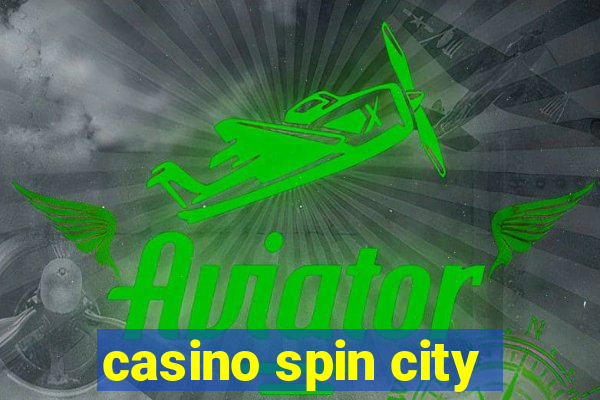 casino spin city