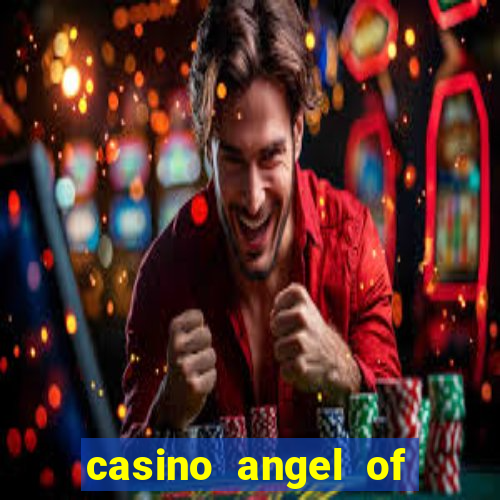 casino angel of the winds