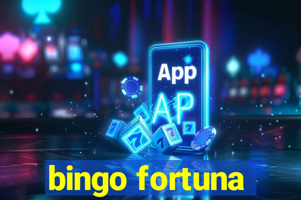 bingo fortuna