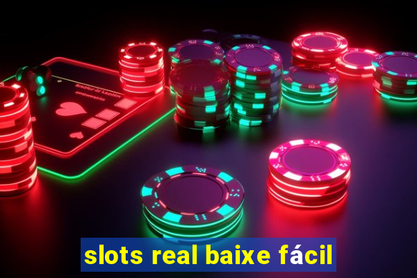 slots real baixe fácil