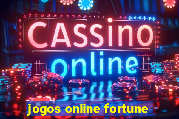 jogos online fortune