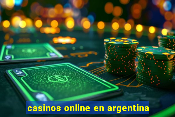 casinos online en argentina