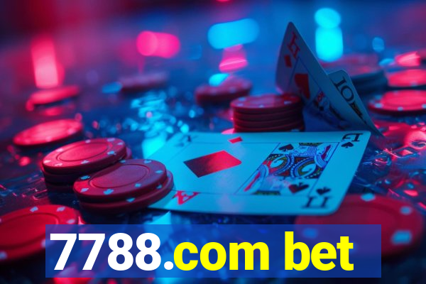 7788.com bet