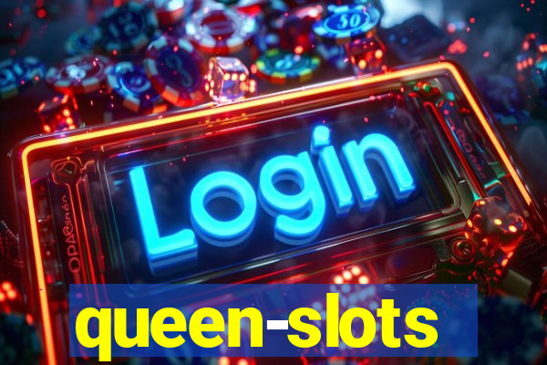 queen-slots