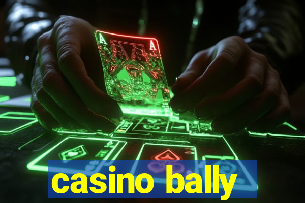 casino bally