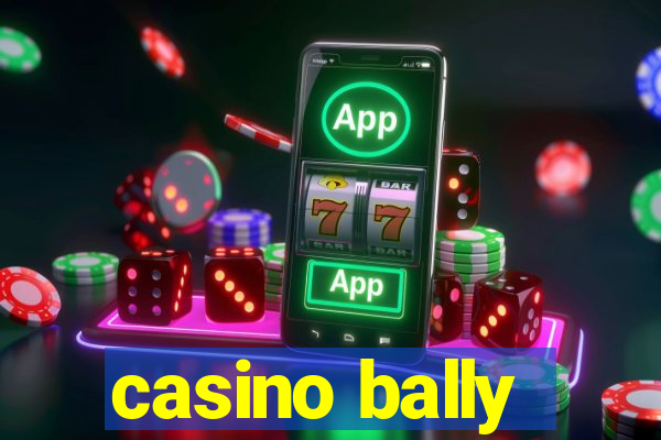 casino bally