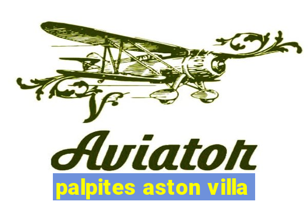 palpites aston villa