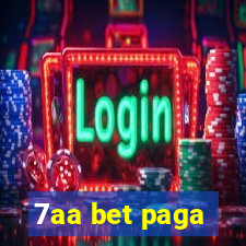 7aa bet paga