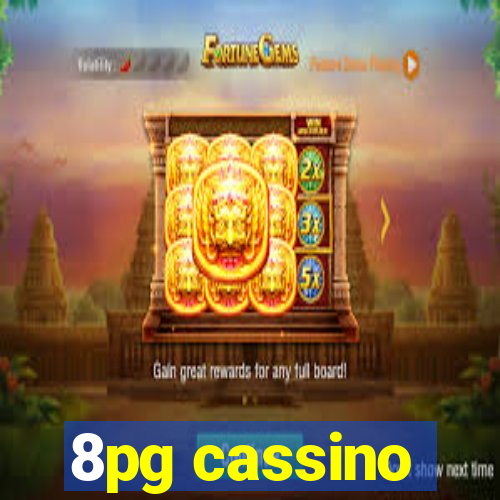 8pg cassino