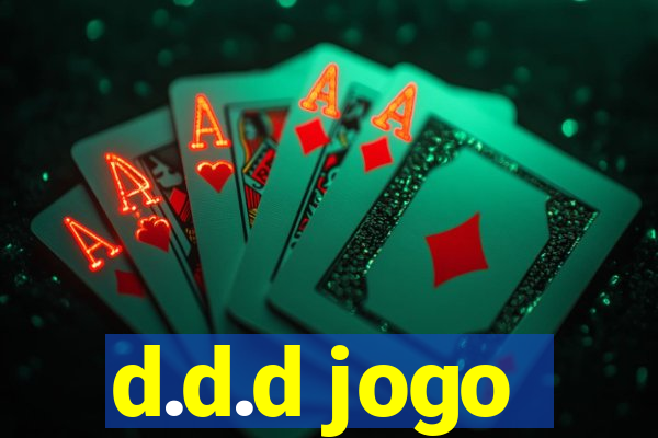 d.d.d jogo