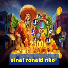 sinal ronaldinho