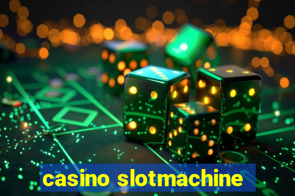 casino slotmachine