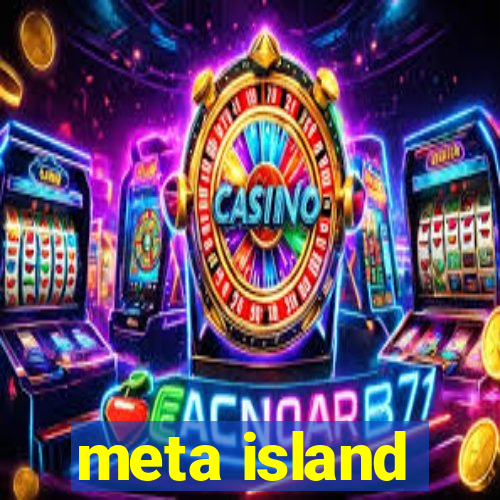 meta island