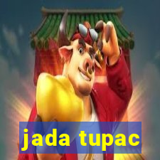 jada tupac