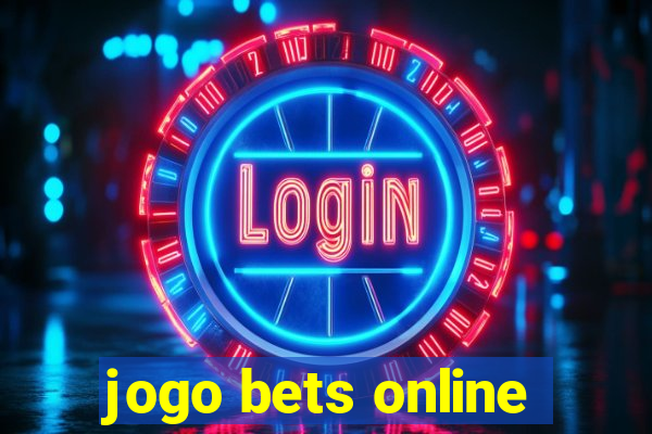 jogo bets online