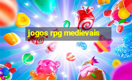 jogos rpg medievais