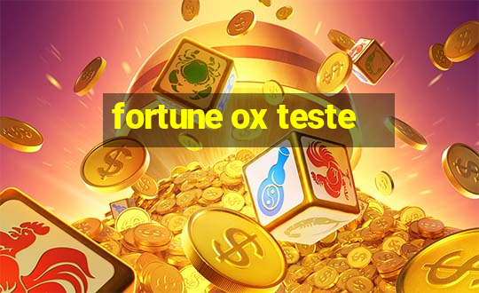 fortune ox teste