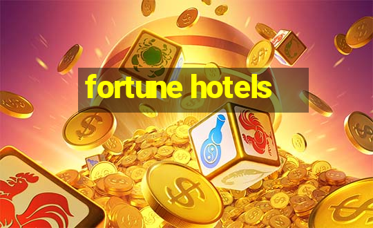 fortune hotels