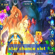 star chance slot